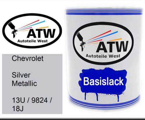Chevrolet, Silver Metallic, 13U / 9824 / 18J: 1L Lackdose, von ATW Autoteile West.